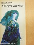 A tenger vonzása