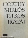 Horthy Miklós titkos iratai