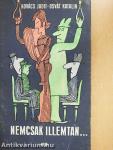 Nemcsak illemtan...