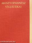 Arisztophanész vígjátékai