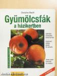 Gyümölcsfák a házikertben
