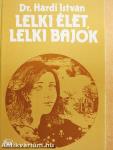 Lelki élet, lelki bajok