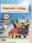 Guruló világ