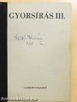 Gyorsírás III.