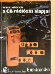 A CB rádiózás alapjai