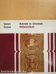 Kelmék és hímzések