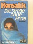 Die Strasse ohne Ende