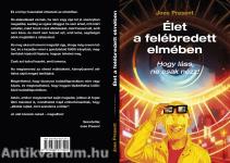 Élet a felébredett elmében