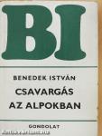Csavargás az Alpokban