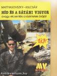 Hód és a sátáni vigyor