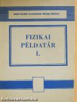 Fizikai példatár I.