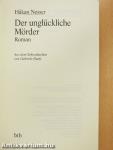 Der unglückliche Mörder