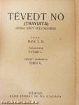 Tévedt nő (Traviata)