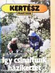 Így csináltunk házikertet