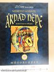 Árpád népe - misztikus opera