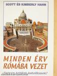 Minden érv Rómába vezet