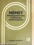Német feladatgyűjtemény a középfokú nyelvvizsgához