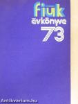 Fiúk Évkönyve 1973