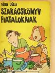 Szakácskönyv fiataloknak