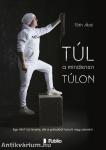 Túl a mindenen túlon