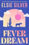 Fever Dream (Emerald Lake Series, Book 1)