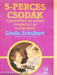 5-perces csodák