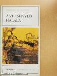 A versenyló halála