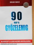 90 nap a győzelemig