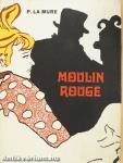 Moulin Rouge