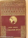 A selyem útja I-II.