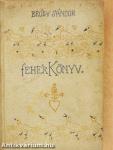 Fehér Könyv 1900. április