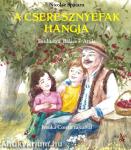 A cseresznyefák hangja