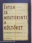 Isten is megtekinti a költőket