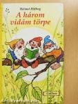 A három vidám törpe