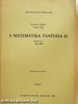 A matematika tanítása II.