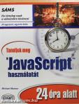 Tanuljuk meg a JavaScript használatát 24 óra alatt