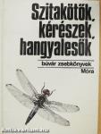Szitakötők, kérészek, hangyalesők