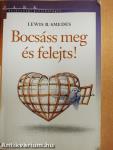 Bocsáss meg és felejts!