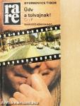 Üdv a tolvajnak!
