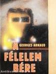 A félelem bére