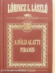 A föld alatti piramis