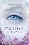 Amethyst ékköve