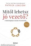 Mitől lehetsz jó vezető?