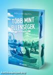 Több mint ellenségek
