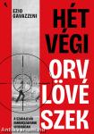 Hétvégi orvlövészek