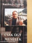 Csak úgy mesélek