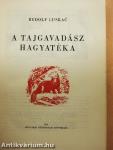 A tajgavadász hagyatéka