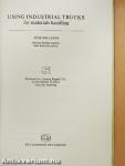 Using industrial trucks for materials handling