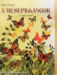A mesepillangók