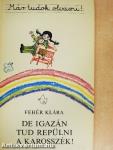 De igazán tud repülni a karosszék!